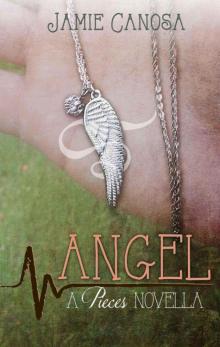 Angel (Pieces #1.5) Read online