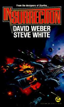 David Weber - Starfire 1 - Insurrection Read online