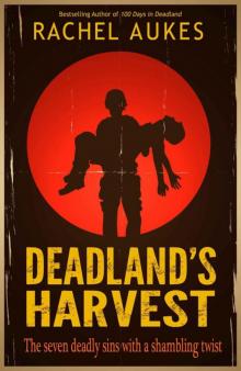 Deadland 02: Harvest Read online