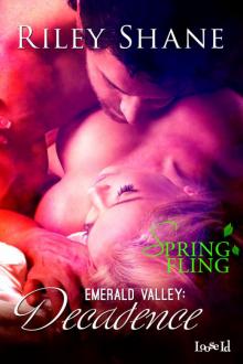 Decadence (An Emerald Valley Spring Fling) Read online