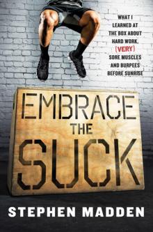 Embrace the Suck Read online