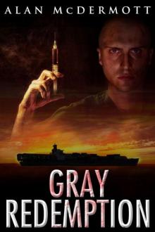 Gray Redemption (Tom Gray #3) Read online