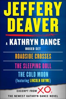 Kathryn Dance Ebook Boxed Set : Roadside Crosses, Sleeping Doll, Cold Moon (9781451674217) Read online