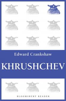 Khrushchev Read online