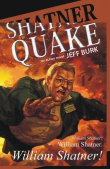 Shatnerquake Read online