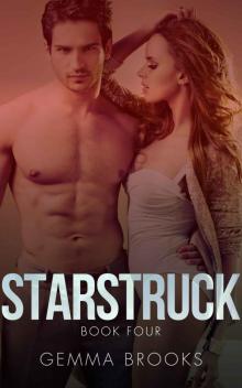 Starstruck - Book Four Read online