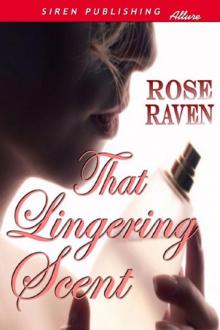 That Lingering Scent (Siren Publishing Allure) Read online