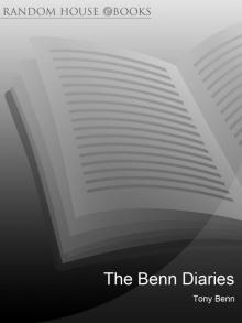 The Benn Diaries: 1940-1990 Read online