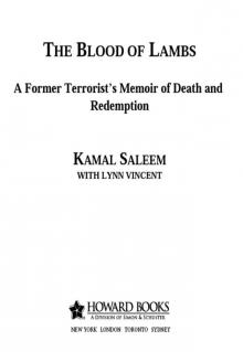 The Blood of Lambs: A Former Terrorist's Memoir of Death and Redemption Read online