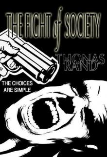 The Fall of Society (Book 2): The Fight of Society Read online