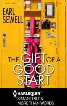The Gift of a Good Start (Harlequin More Than Words) Read online