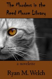 The Murders in the Reed Moore Library Read online