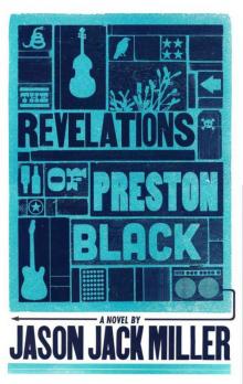 The Revelations of Preston Black (Murder Ballads and Whiskey Book 3) Read online