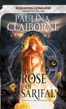 The Rose of Sarifal (forgotten realms:moonshae isles) Read online