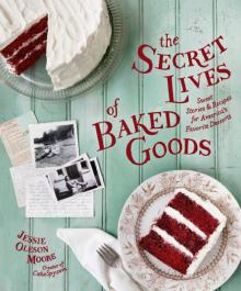 The Secret Lives of Baked Goods Read online