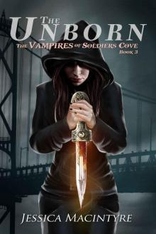 The Vampires of Soldiers Cove: The Unborn Read online