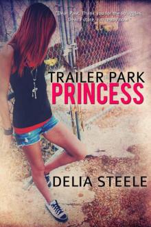Trailer Park Princess Read online