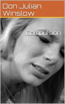 Compulsion Read online