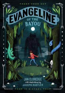 Evangeline of the Bayou Read online