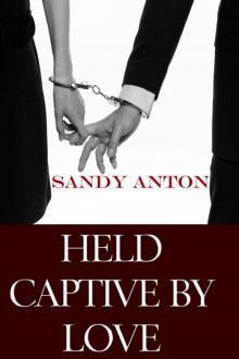 Held Captive By Love Read online