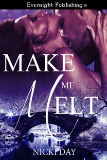 Make Me Melt Read online