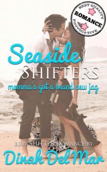 Momma's Got a Brand New Jag: BBW Shifter Romance (Seaside Shifters Book 1) Read online