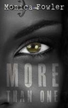 More Than One: A Novel Read online