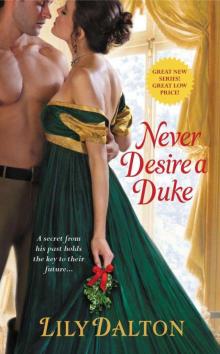 Never Desire a Duke (One Scandalous Season) Read online