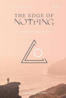 The Edge of Nothing_The Lex Chronicles_Book 1 Read online