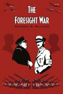 THE FORESIGHT WAR Read online