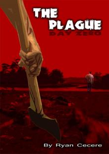 The Plague (Book 0): Day Zero Read online