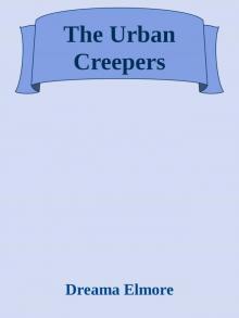 The Urban Creepers Read online