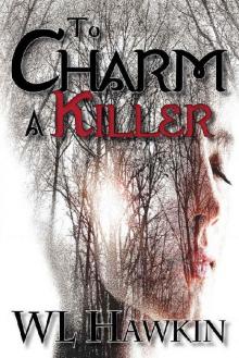 To Charm a Killer (Hollystone Mysteries Book 1) Read online