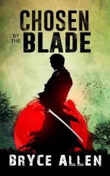 Chosen by the Blade Read online