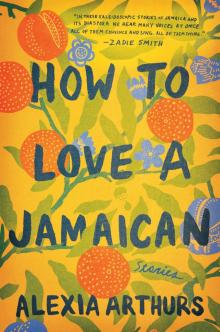 How to Love a Jamaican Read online