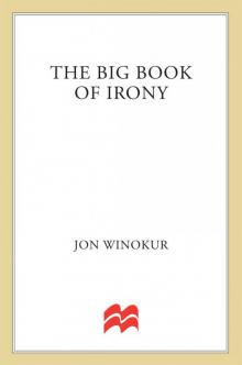 The Big Book of Irony Read online