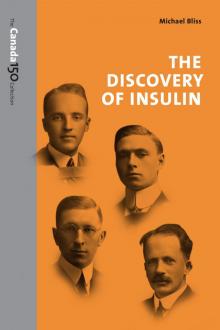The Discovery of Insulin Read online