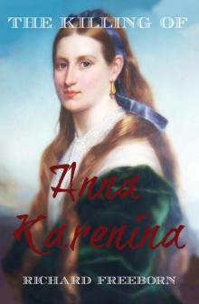 The Killing of Anna Karenina Read online
