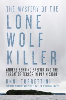 The Mystery of the Lone Wolf Killer Read online