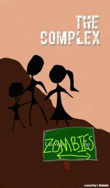 The Reanimates (Book 1): The Complex Read online