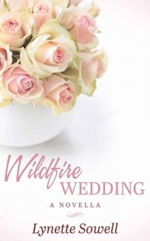 Wildfire Wedding Read online
