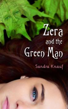 Zera and the Green Man Read online