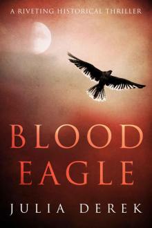 Blood Eagle: A riveting historical thriller Read online