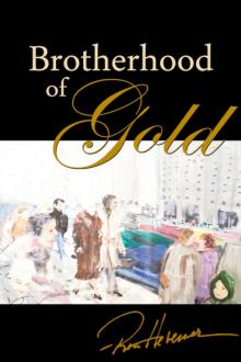 Brotherhood of Gold Read online