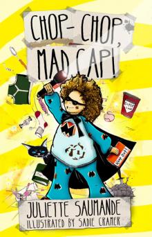 Chop-Chop, Mad Cap! Read online