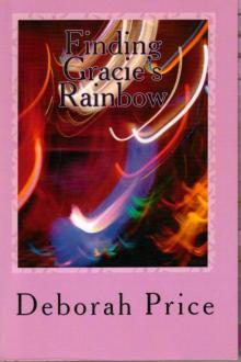 Finding Gracie's Rainbow Read online