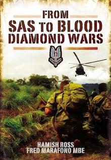 From SAS to Blood Diamond Wars Read online