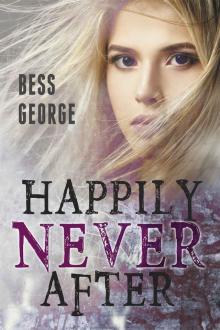 Happily Never After Read online