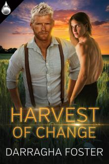 Harvest of Change Read online