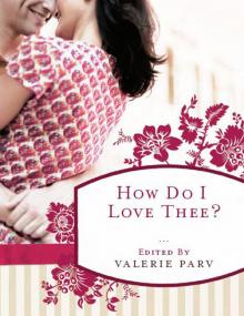 How Do I Love Thee? Read online